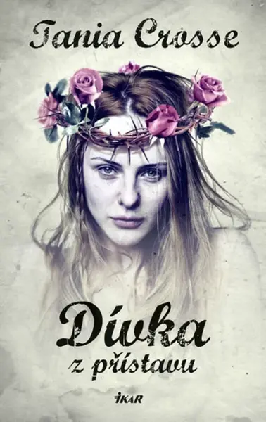 Dívka z přístavu (poškozená) - Tania Crosse