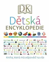 Dětská encyklopedie - Kniha, která všechno vysvětlí