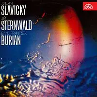 Různí interpreti – Milan Slavický, Jiří Sternwald, Emil František Burian