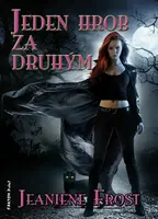 Jeden hrob za druhým (poškozená) - Jeaniene Frost