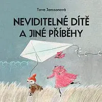 Jan Vlasák – Janssonová: Neviditelné dítě a jiné příběhy
