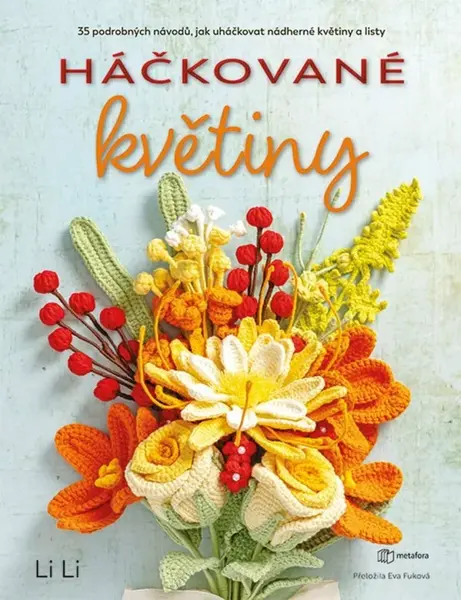 Háčkované květiny - Li Li