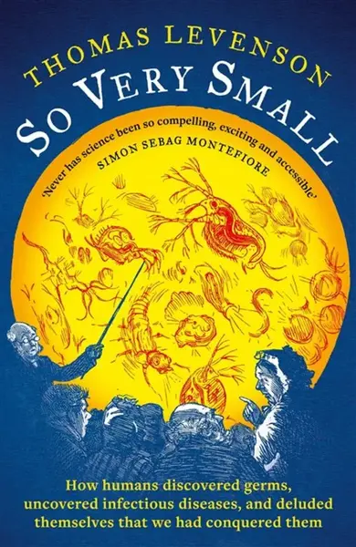 So Very Small - Thomas Levenson