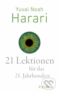 21 Lektionen für das 21. Jahrhundert - Yuval Noah Harari - kniha z kategorie Historie