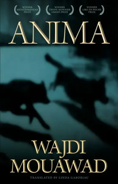 Anima - Wajdi Mouawad
