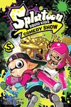 Splatoon: Squid Kids Comedy Show, Vol. 5 - Hideki Goto