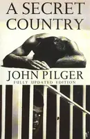 A Secret Country - Pilger John