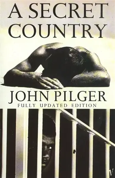 A Secret Country - Pilger John