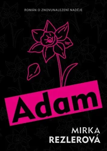 Adam (poškozená) - Mirka Rezlerová