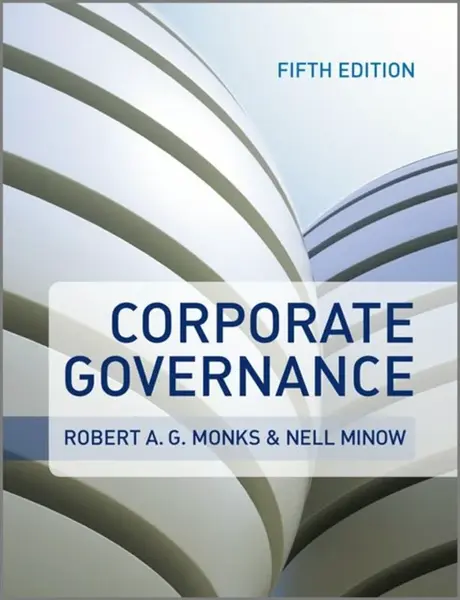 Corporate Governance - Nell  Minow, Robert A. G.  Monks