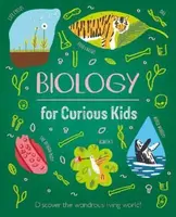 Biology for Curious Kids - Baker Laura