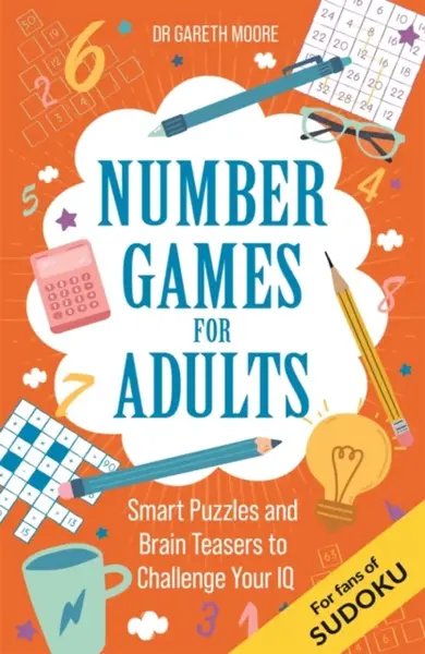 Number Games for Adults - Dr Gareth Moore