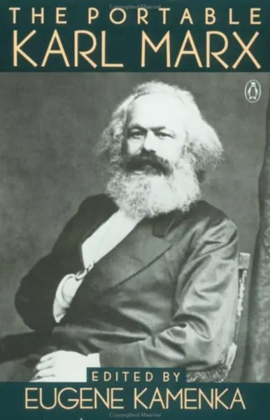 The Portable Karl Marx - Karl Marx