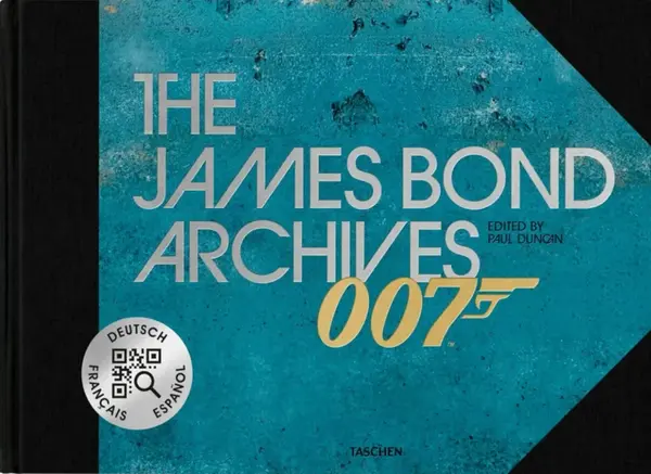 The James Bond Archives. "No Time To Die" Edition - Paul Duncan