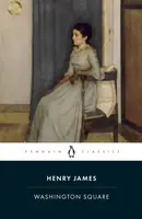Washington Square - Henry James
