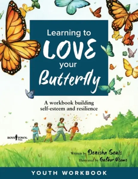 Learning to Love Your Butterfly - Denisha  Seals