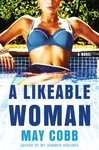 A Likeable Woman - May Cobb