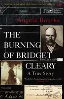 The Burning Of Bridget Cleary - Angela Bourke