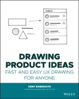 Drawing Product Ideas - Kent E.  Eisenhuth