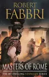 Masters of Rome - Robert Fabbri