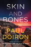 Skin and Bones - Paul Doiron