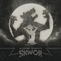 Škwor – Hledání identity