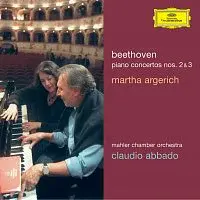 Martha Argerich, Mahler Chamber Orchestra, Claudio Abbado – Beethoven: Piano Concertos Nos. 2 & 3 CD