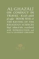 Al-Ghazali on Conduct in Travel - al-Ghazálí Abú Hámid