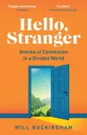 Hello, Stranger - Will Buckingham