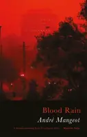 Blood Rain - Andre Mangeot