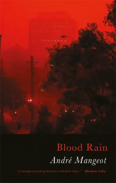 Blood Rain - Andre Mangeot