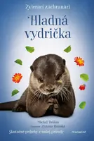 Zvierací záchranári - Hladná vydrička - Michal Belšán