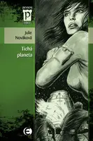 Tichá planeta - Julie Nováková