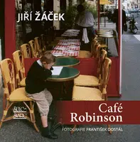 Café Robinson - Jiří Žáček