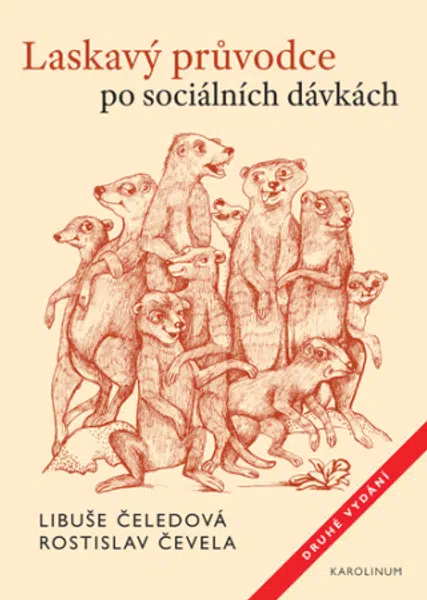 Laskavý průvodce po sociálních dávkách - Libuše Čeledová, Rostislav Čevela - e-kniha