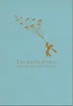 The Little Prince - Antoine de Saint-Exupéry