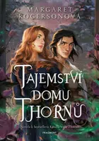 Tajemství domu Thornů - Margaret Rogersonová