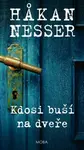 Kdosi buší na dveře - Hakan Nesser - e-kniha