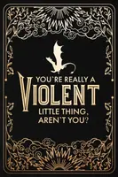 Official Fourth Wing Journal: Violent Little Thing Edition with Lined Pages - Rebecca Yarros