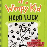 Diary of a Wimpy Kid 8: Hard Luck - Jeff Kinney