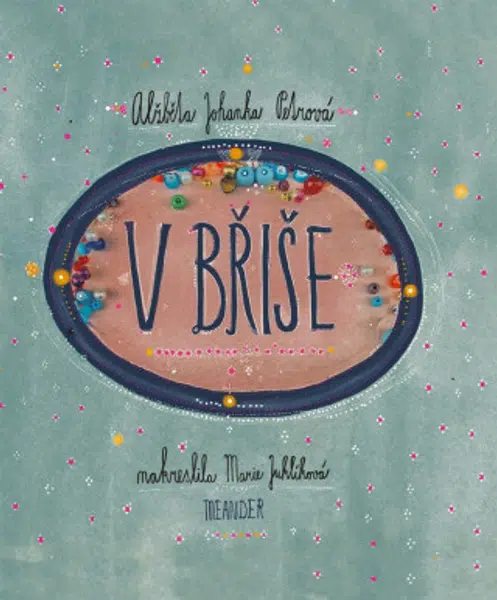 V břiše - Alžběta Johanka Petrová