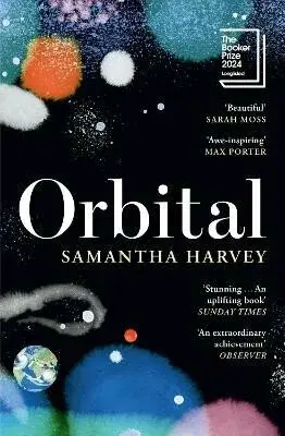Orbital - Samantha Harveyová