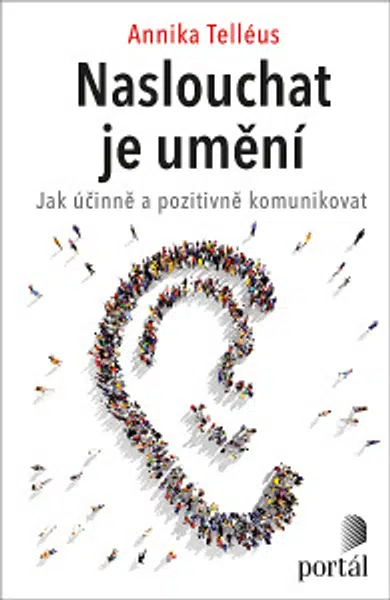 Naslouchat je umění - Annika Telléus - e-kniha
