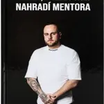 Kniha, která Vám nahradí mentora - Lukáš Martinek