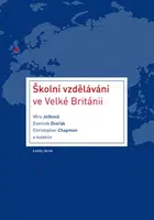 Školní vzdělávání ve Velké Británii - Věra Ježková - e-kniha