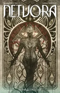 Netvora 6 - Slib - Marjorie Liu, Takeda Sana