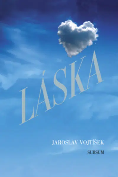 Láska - Jaroslav Vojtíšek