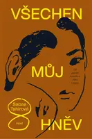 Všechen můj hněv - Sabaa Tahirová