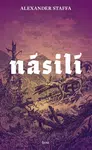 Násilí - Alexander Staffa - e-kniha