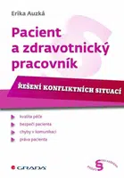 Pacient a zdravotnický pracovník - Auzká Erika